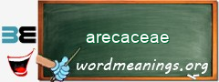 WordMeaning blackboard for arecaceae